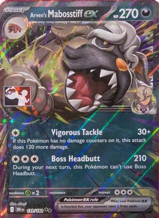 Arven's Mabosstiff ex (139/182) - Holofoil Prize Pack Series Cards - Double Rare