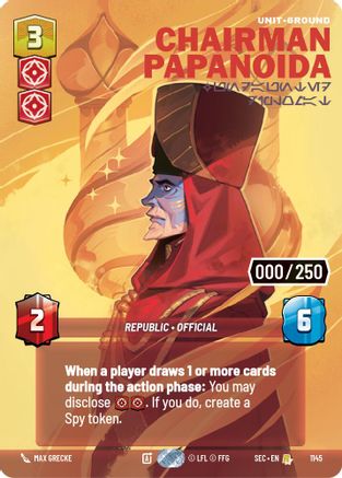 Chairman Papanoida - Undaunted Diplomat (Serialized) (1145) - Secrets of Power Foil