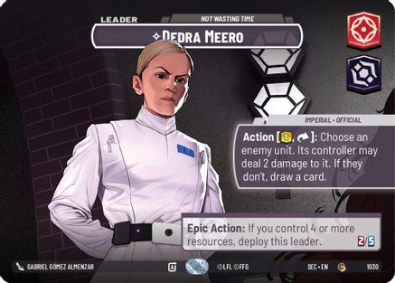 Dedra Meero - Not Wasting Time (Showcase) (1030) - Secrets of Power Foil