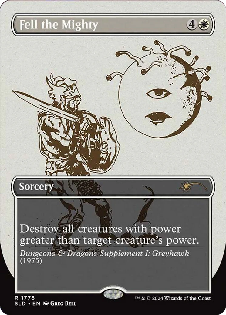 Fell the Mighty (SLD-1778) - Secret Lair Drop (Borderless) Foil