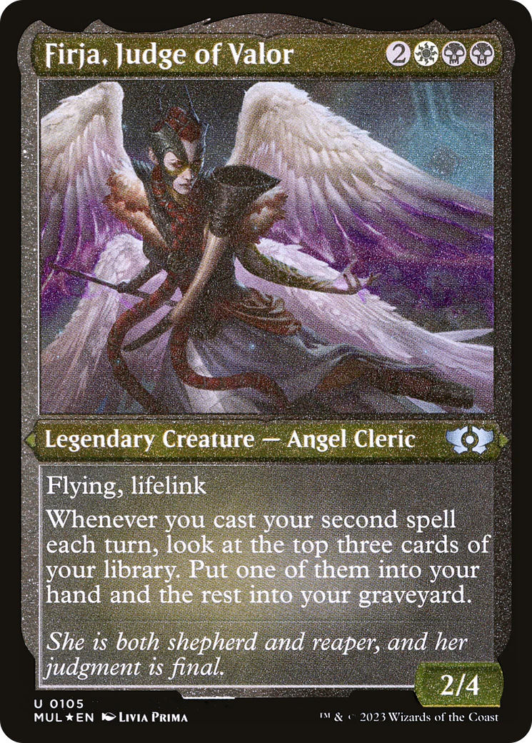 Firja, Judge of Valor (Foil Etched) (MUL-105) - Multiverse Legends Foil