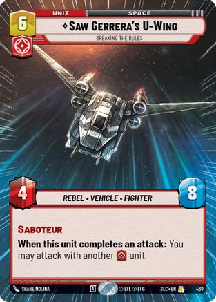 Saw Gerrera's U-Wing - Breaking the Rules (Hyperspace) (438) - Secrets of Power